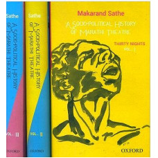 A Socio Political History of Marathi Theatre [Set of 3 Vols]